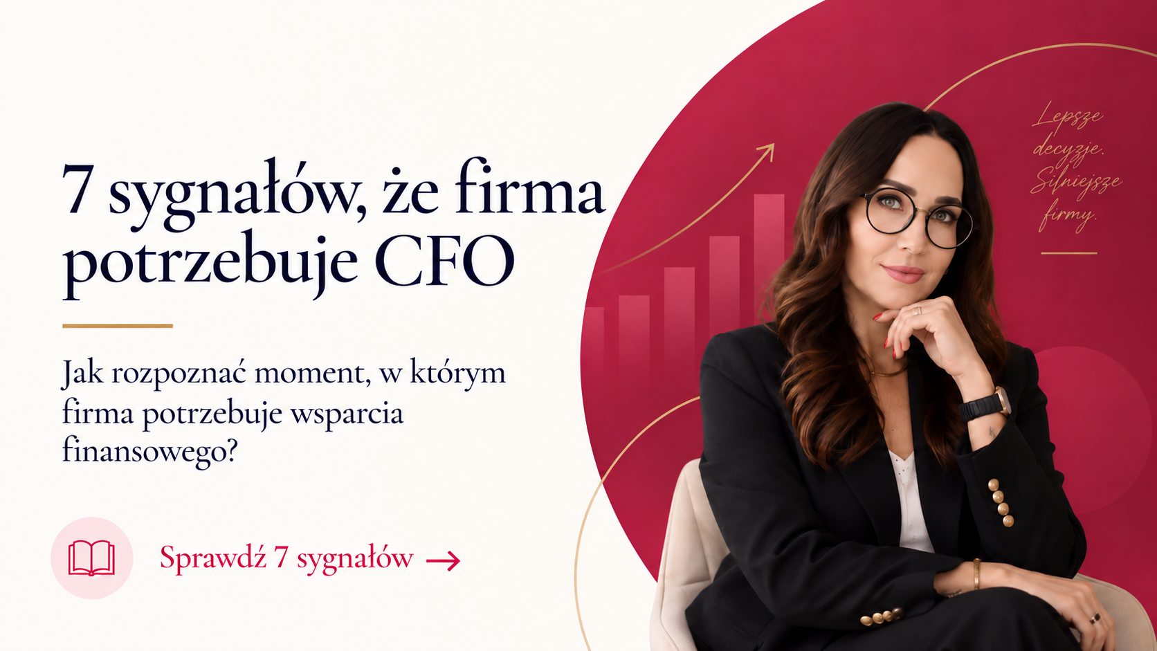 Zewnętrzny CFO – kiedy firma naprawdę go potrzebuje?