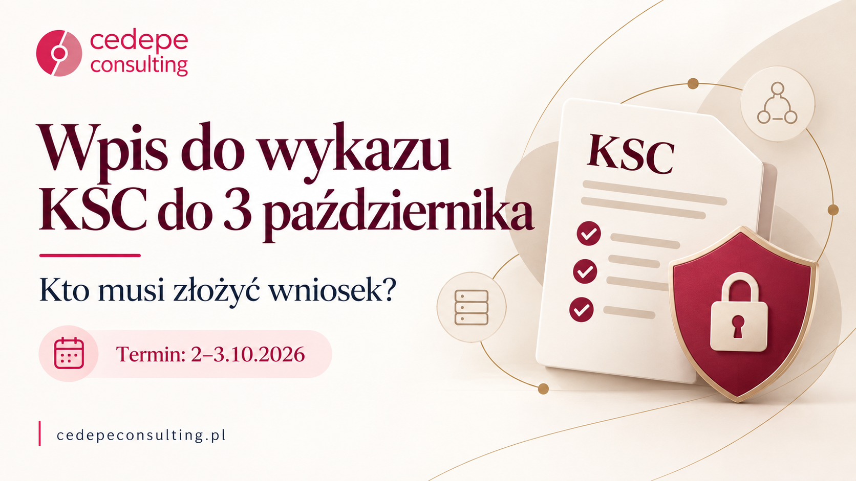 Wpis do wykazu KSC do 3 października: kto musi złożyć wniosek